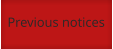 Previous notices